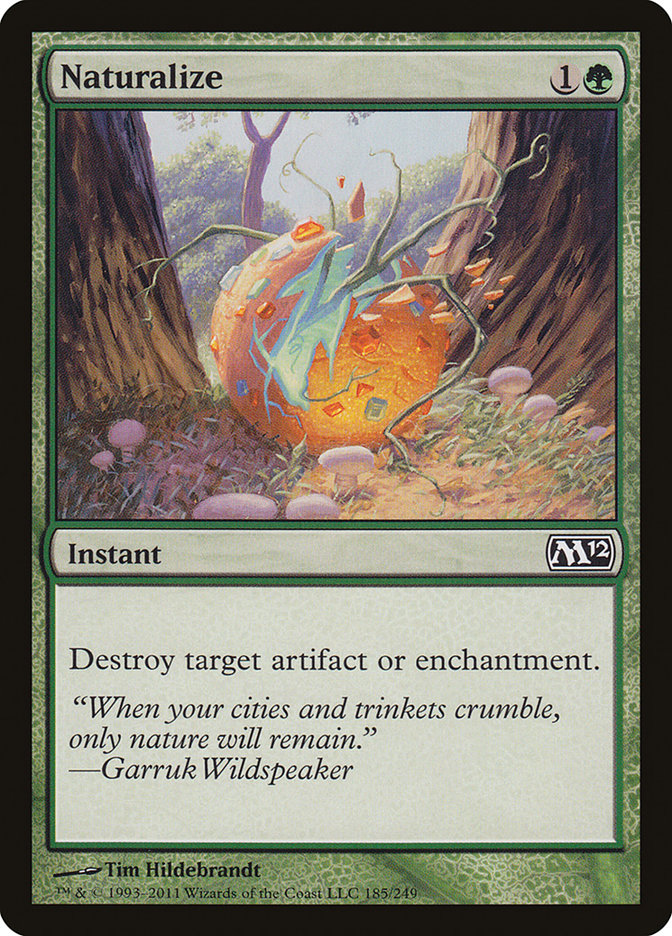 Naturalize [Magic 2012] | PLUS EV GAMES 