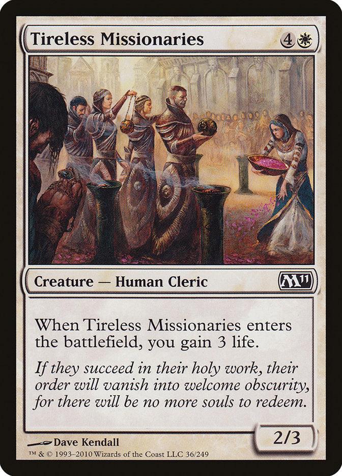 Tireless Missionaries [Magic 2011] | PLUS EV GAMES 