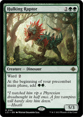 Hulking Raptor [The Lost Caverns of Ixalan Prerelease Cards] | PLUS EV GAMES 