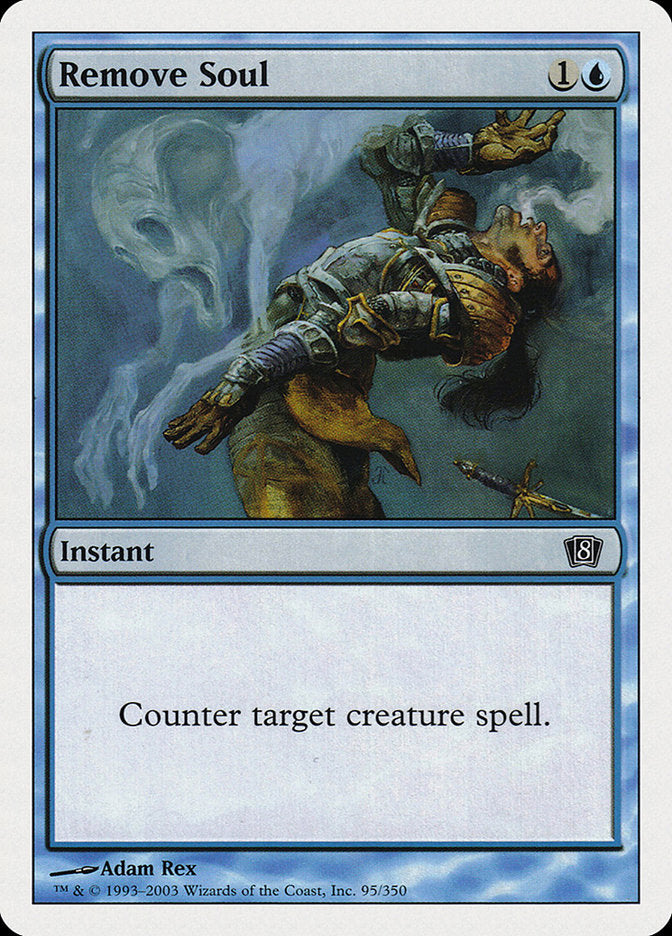 Remove Soul [Eighth Edition] | PLUS EV GAMES 