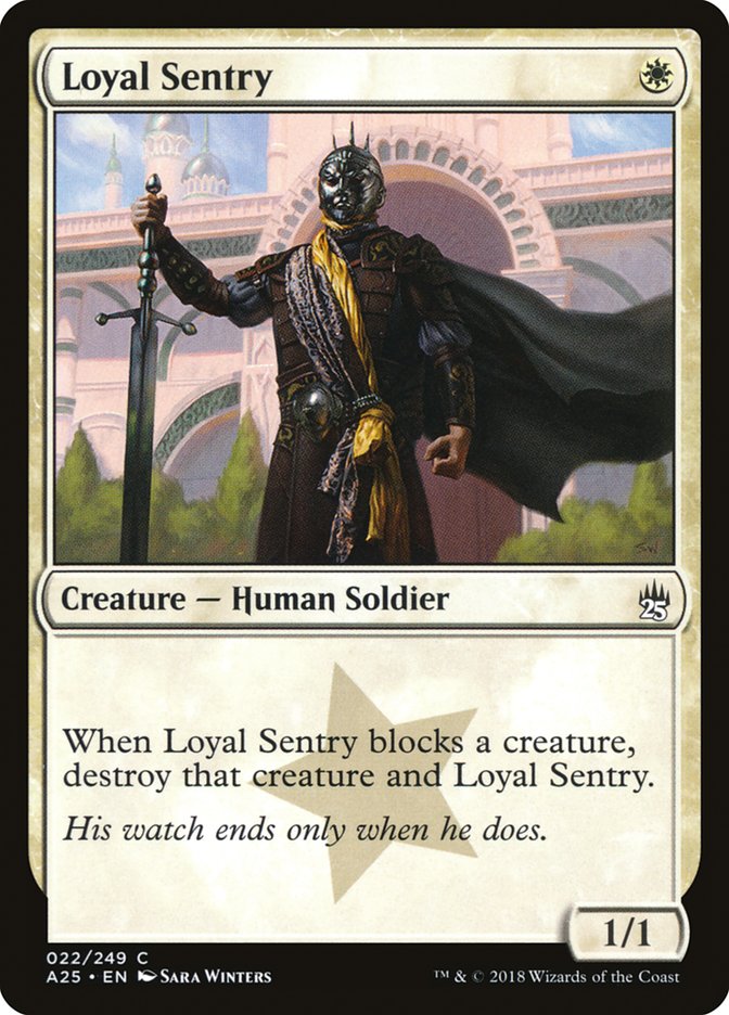 Loyal Sentry [Masters 25] | PLUS EV GAMES 