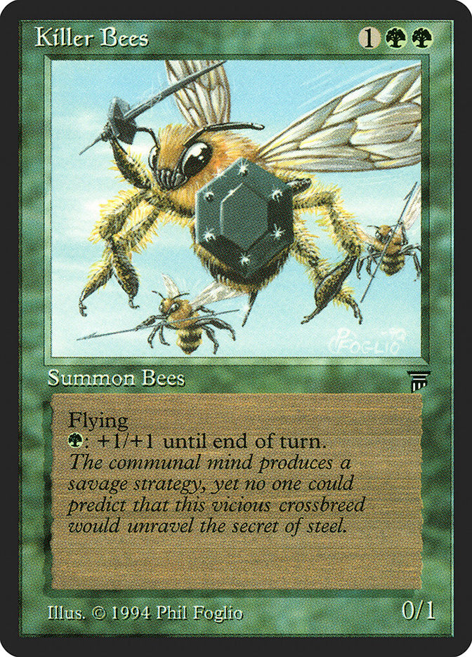 Killer Bees [Legends] | PLUS EV GAMES 