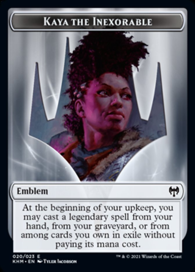 Kaya the Inexorable Emblem [Kaldheim Tokens] | PLUS EV GAMES 