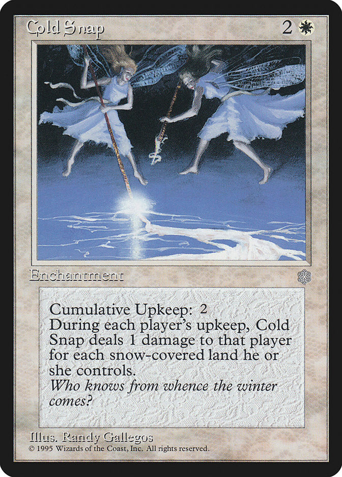 Cold Snap [Ice Age] | PLUS EV GAMES 