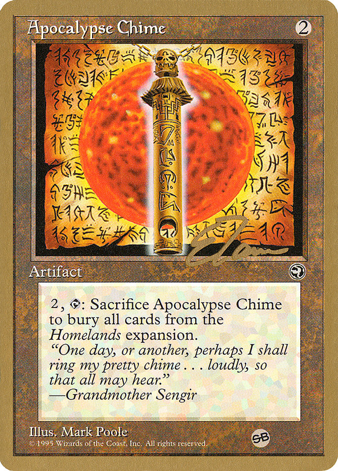 Apocalypse Chime (Eric Tam) (SB) [Pro Tour Collector Set] | PLUS EV GAMES 