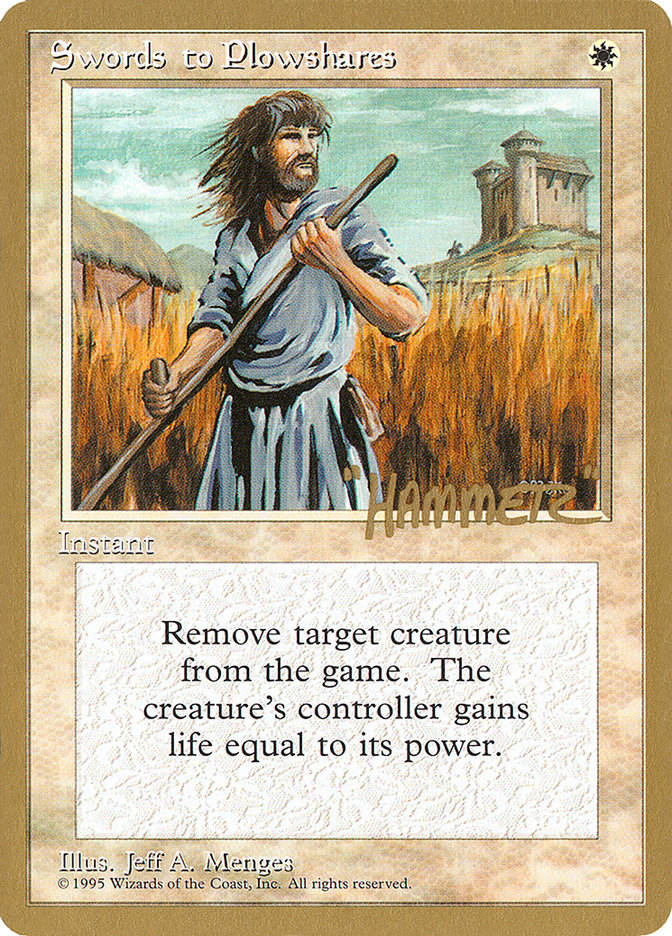 Swords to Plowshares (Shawn "Hammer" Regnier) [Pro Tour Collector Set] | PLUS EV GAMES 