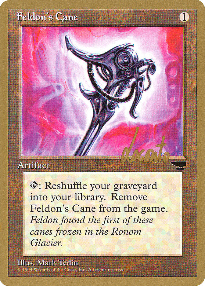 Feldon's Cane (Michael Loconto) [Pro Tour Collector Set] | PLUS EV GAMES 