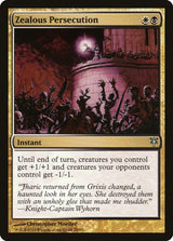 Zealous Persecution [Duel Decks: Sorin vs. Tibalt]