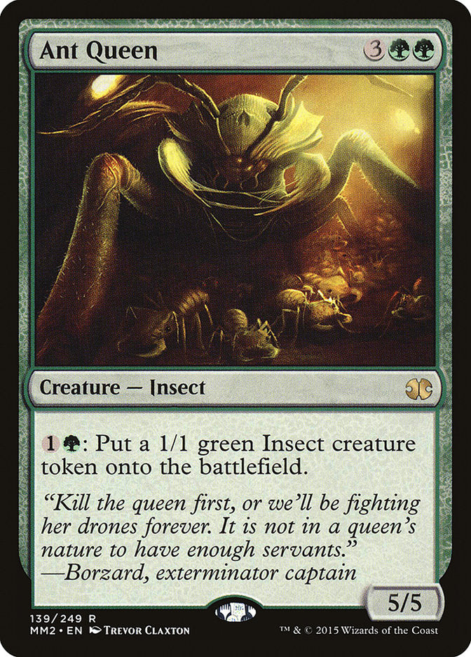 Ant Queen [Modern Masters 2015] | PLUS EV GAMES 