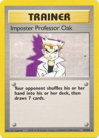 Imposter Professor Oak (73/102) [Base Set Unlimited] | PLUS EV GAMES 