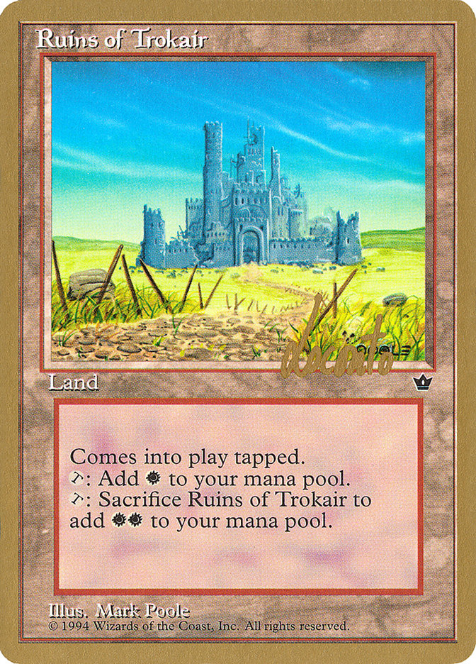 Ruins of Trokair (Michael Loconto) [Pro Tour Collector Set] | PLUS EV GAMES 