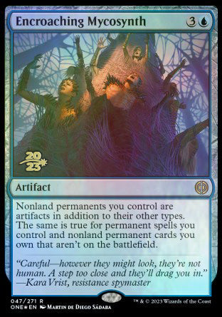 Encroaching Mycosynth [Phyrexia: All Will Be One Prerelease Promos] | PLUS EV GAMES 