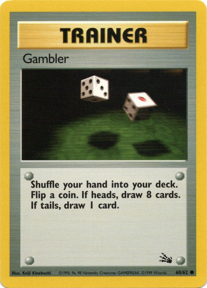 Gambler (60/62) [Fossil Unlimited] | PLUS EV GAMES 