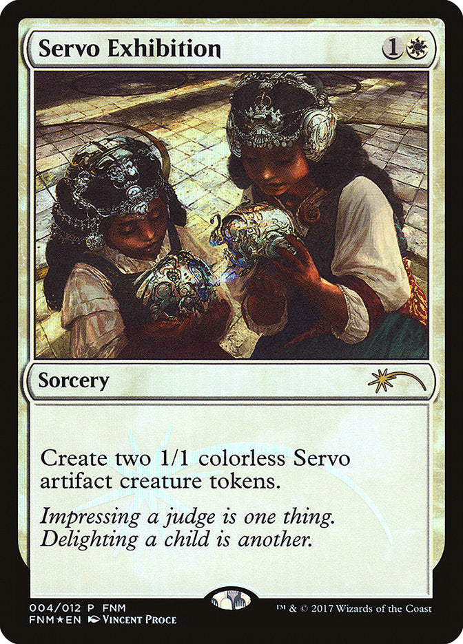 Servo Exhibition [Friday Night Magic 2017] | PLUS EV GAMES 