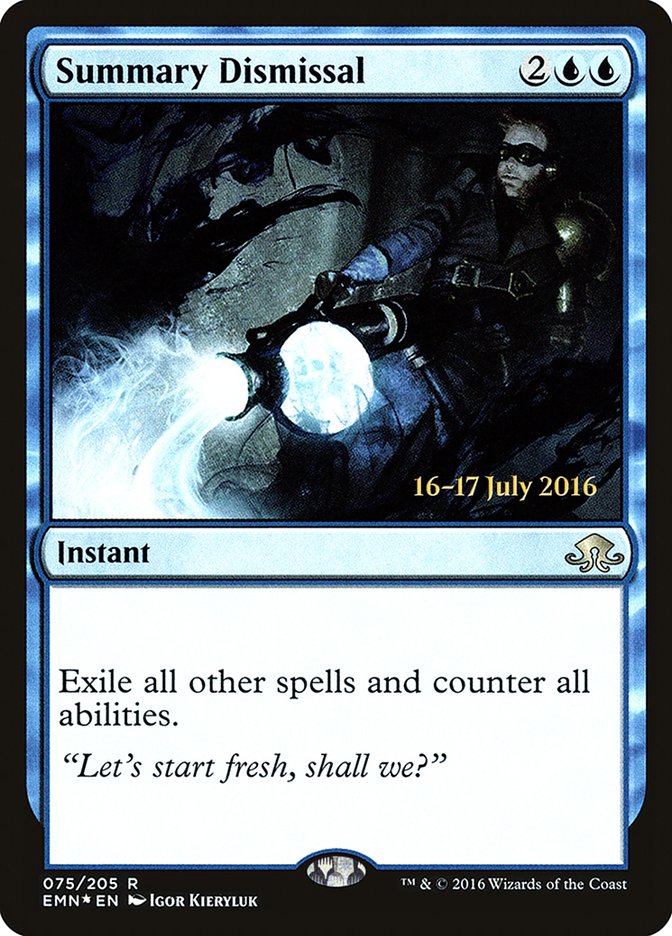 Summary Dismissal  [Eldritch Moon Prerelease Promos] | PLUS EV GAMES 