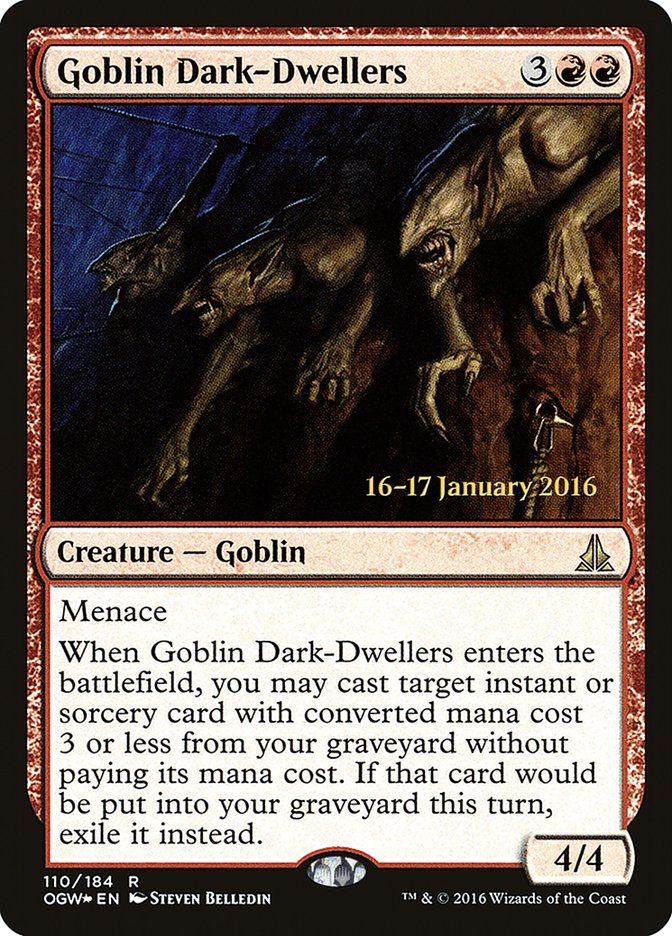 Goblin Dark-Dwellers [Oath of the Gatewatch Prerelease Promos] | PLUS EV GAMES 