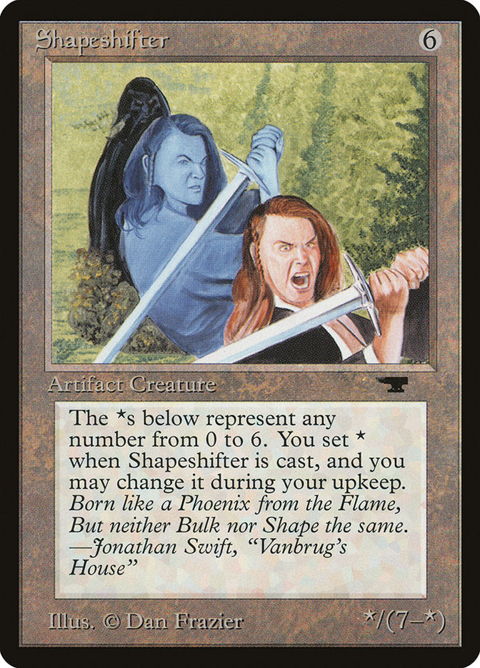 Shapeshifter [Antiquities] | PLUS EV GAMES 