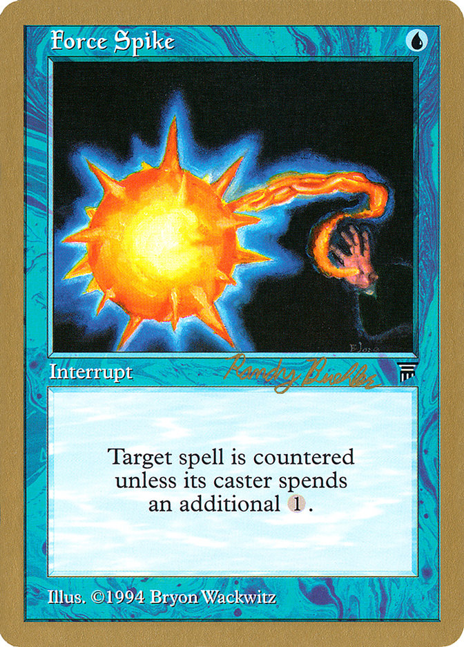 Force Spike (Randy Buehler) [World Championship Decks 1998] | PLUS EV GAMES 