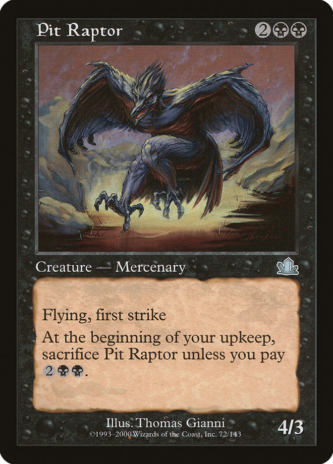 Pit Raptor [Prophecy] | PLUS EV GAMES 