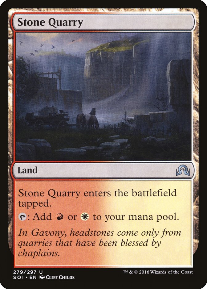 Stone Quarry [Shadows over Innistrad] | PLUS EV GAMES 