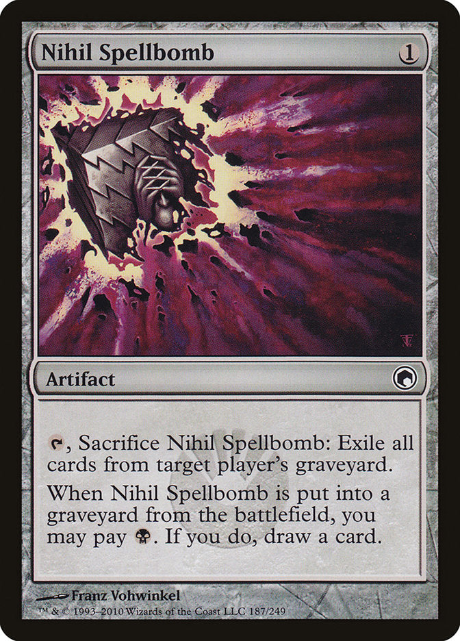 Nihil Spellbomb [Scars of Mirrodin] | PLUS EV GAMES 