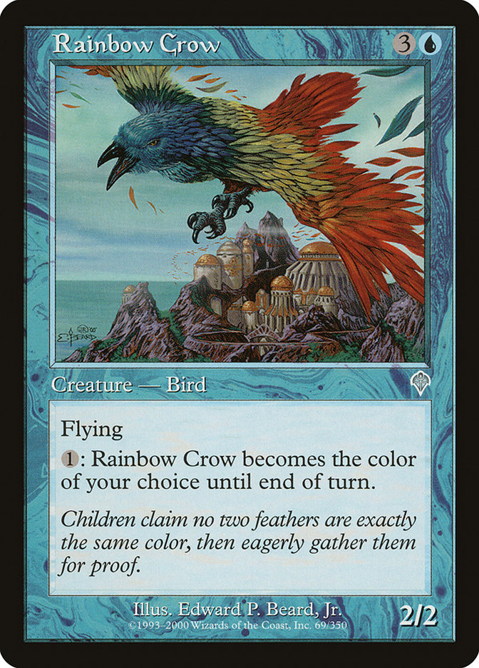 Rainbow Crow [Invasion] | PLUS EV GAMES 