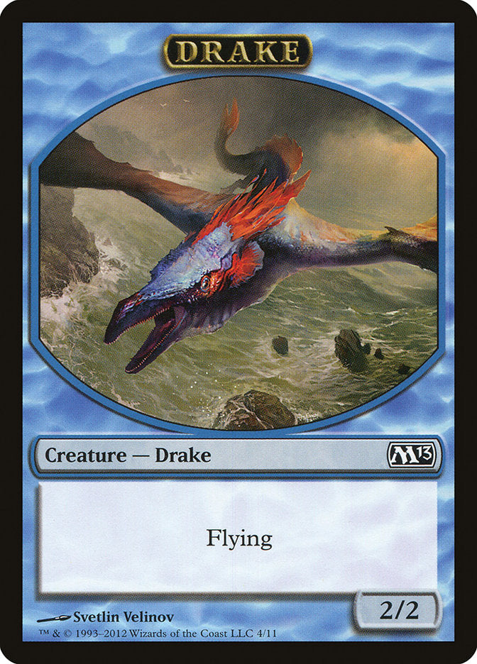 Drake [Magic 2013 Tokens] | PLUS EV GAMES 