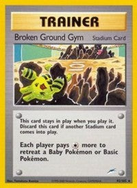 Broken Ground Gym (92) [Neo Destiny] | PLUS EV GAMES 