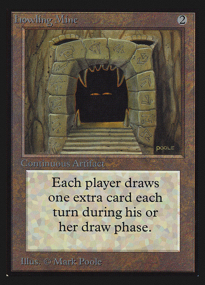 Howling Mine [International Collectors’ Edition] | PLUS EV GAMES 