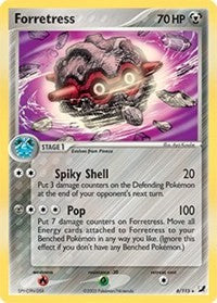 Forretress (6) [Unseen Forces]