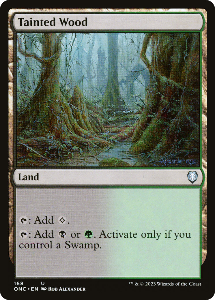 Tainted Wood [Phyrexia: All Will Be One Commander] | PLUS EV GAMES 