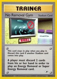 No Removal Gym (103) [Gym Heroes]
