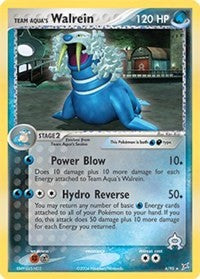 Team Aqua's Walrein (6) [Team Magma vs Team Aqua]