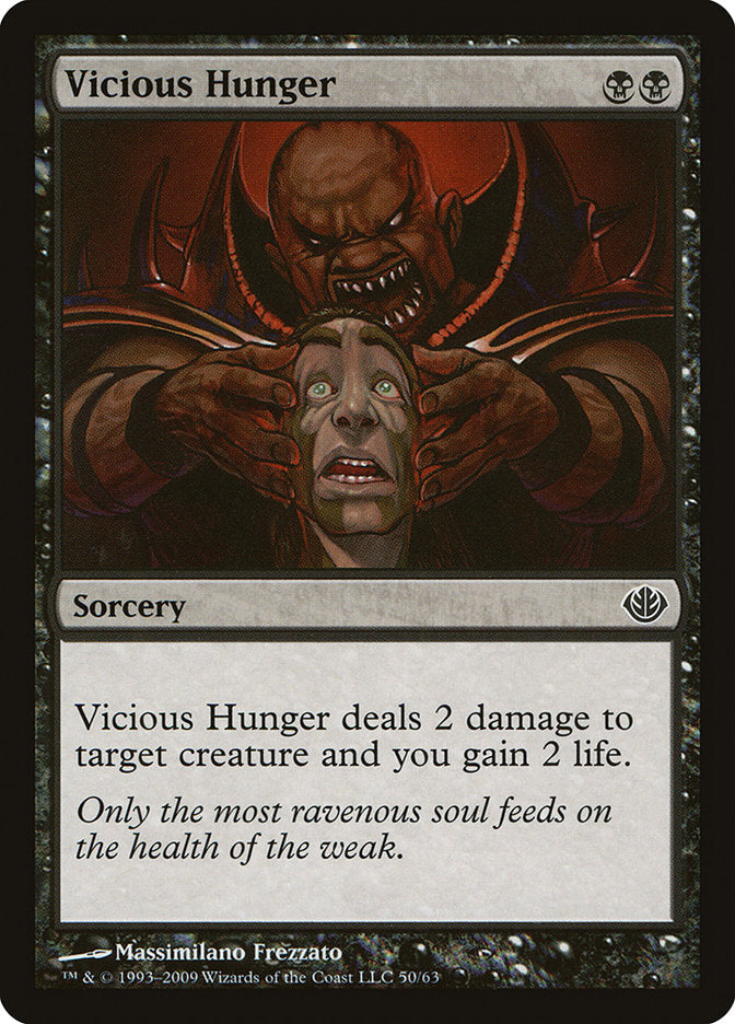 Vicious Hunger [Duel Decks: Garruk vs. Liliana] | PLUS EV GAMES 