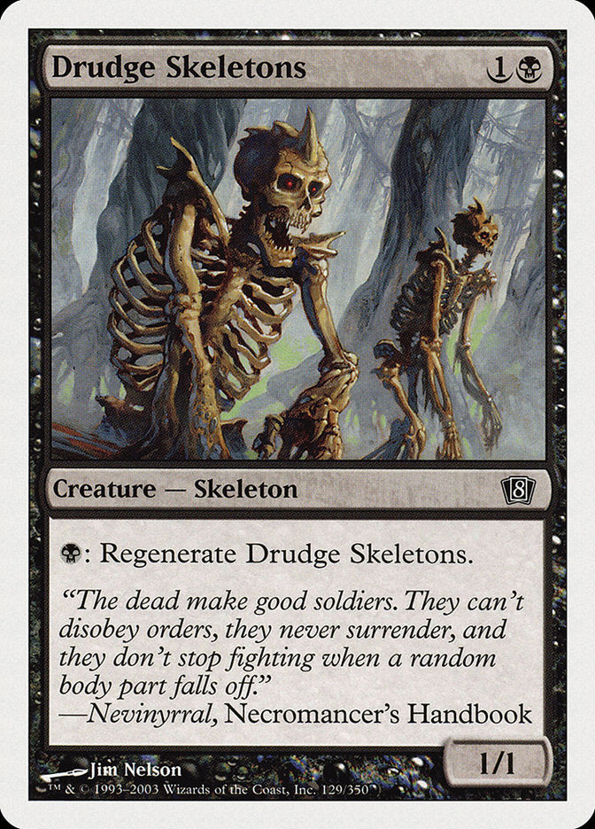 Drudge Skeletons [Eighth Edition] | PLUS EV GAMES 