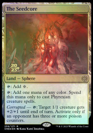 The Seedcore [Phyrexia: All Will Be One Prerelease Promos] | PLUS EV GAMES 