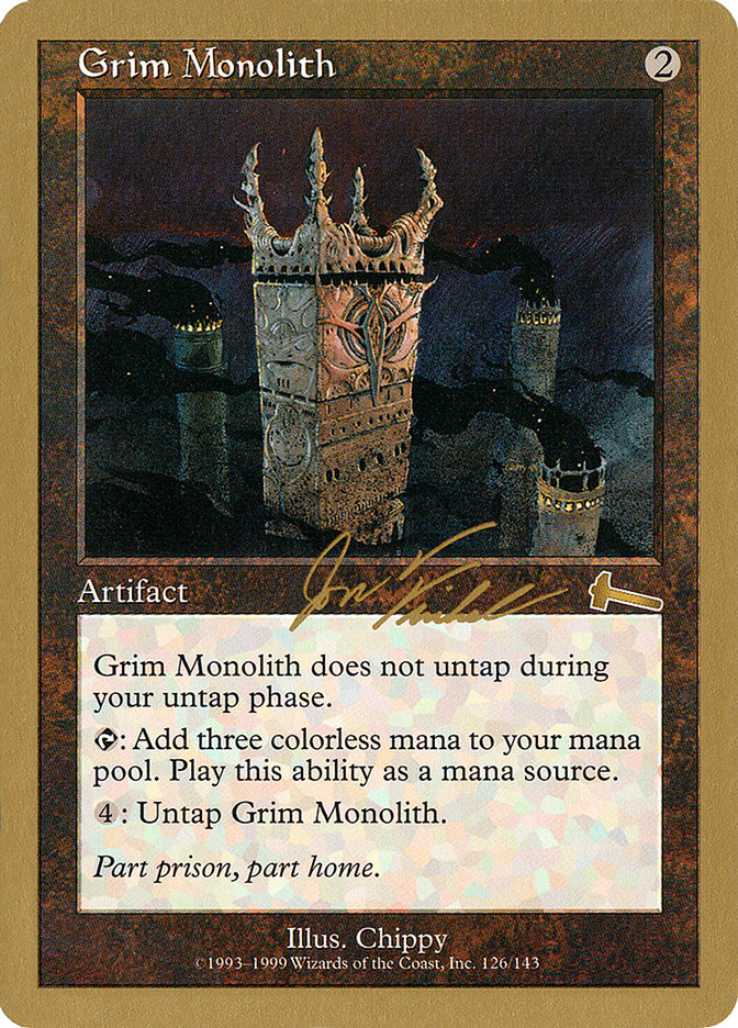 Grim Monolith (Jon Finkel) [World Championship Decks 2000] | PLUS EV GAMES 