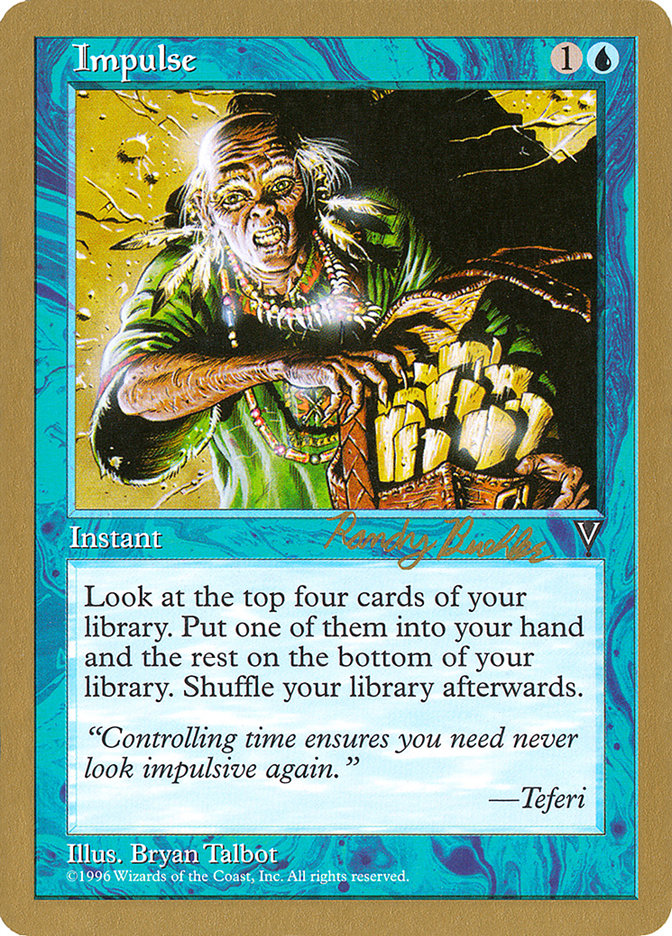 Impulse (Randy Buehler) [World Championship Decks 1998] | PLUS EV GAMES 