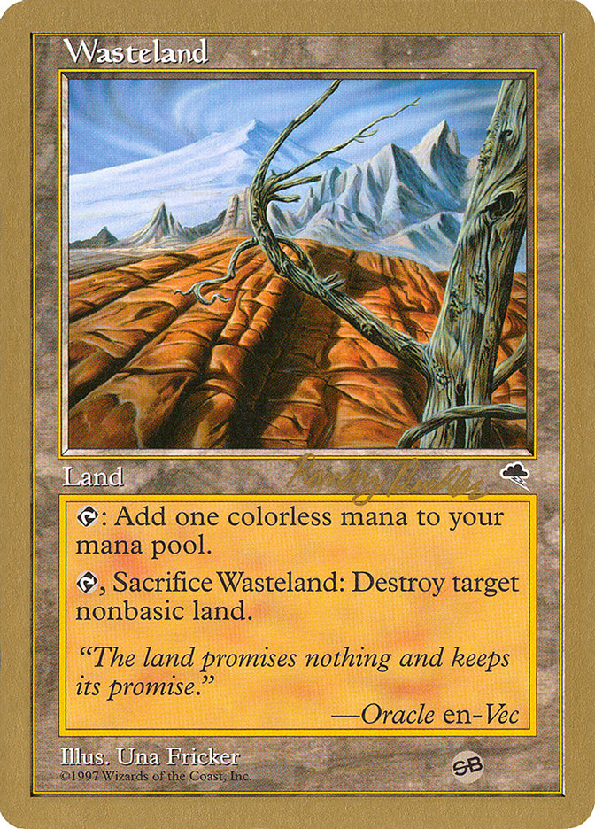 Wasteland (Randy Buehler) (SB) [World Championship Decks 1998] | PLUS EV GAMES 