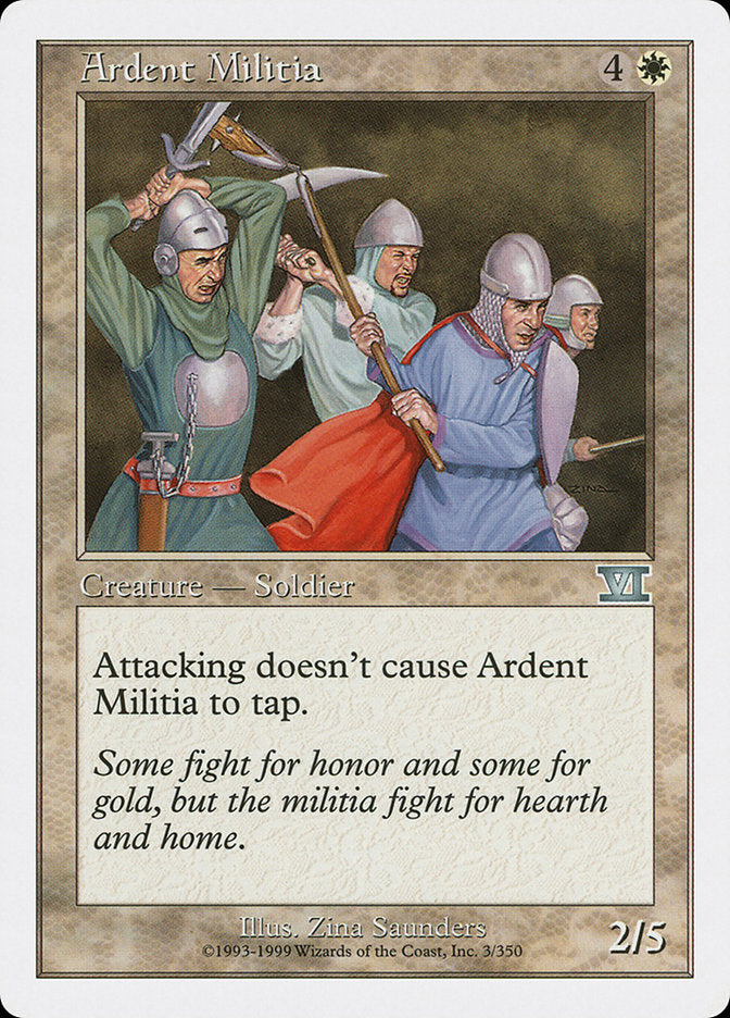 Ardent Militia [Classic Sixth Edition] | PLUS EV GAMES 