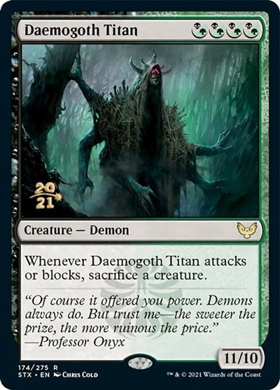 Daemogoth Titan [Strixhaven: School of Mages Prerelease Promos] | PLUS EV GAMES 