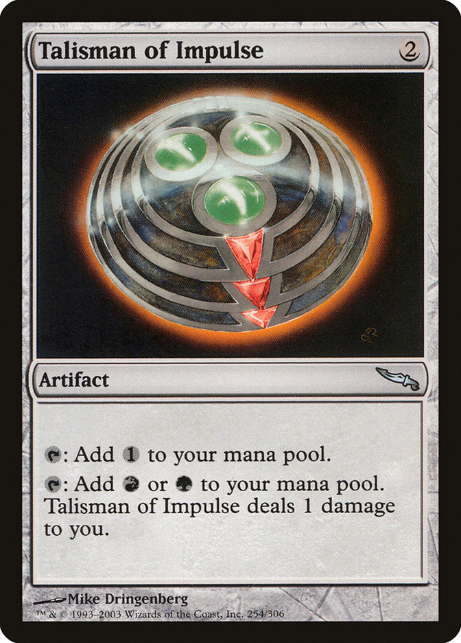 Talisman of Impulse [Mirrodin] | PLUS EV GAMES 