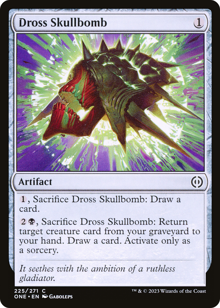 Dross Skullbomb [Phyrexia: All Will Be One] | PLUS EV GAMES 