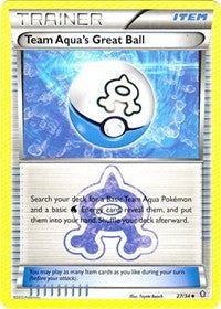 Team Aqua's Great Ball (27) [Double Crisis]