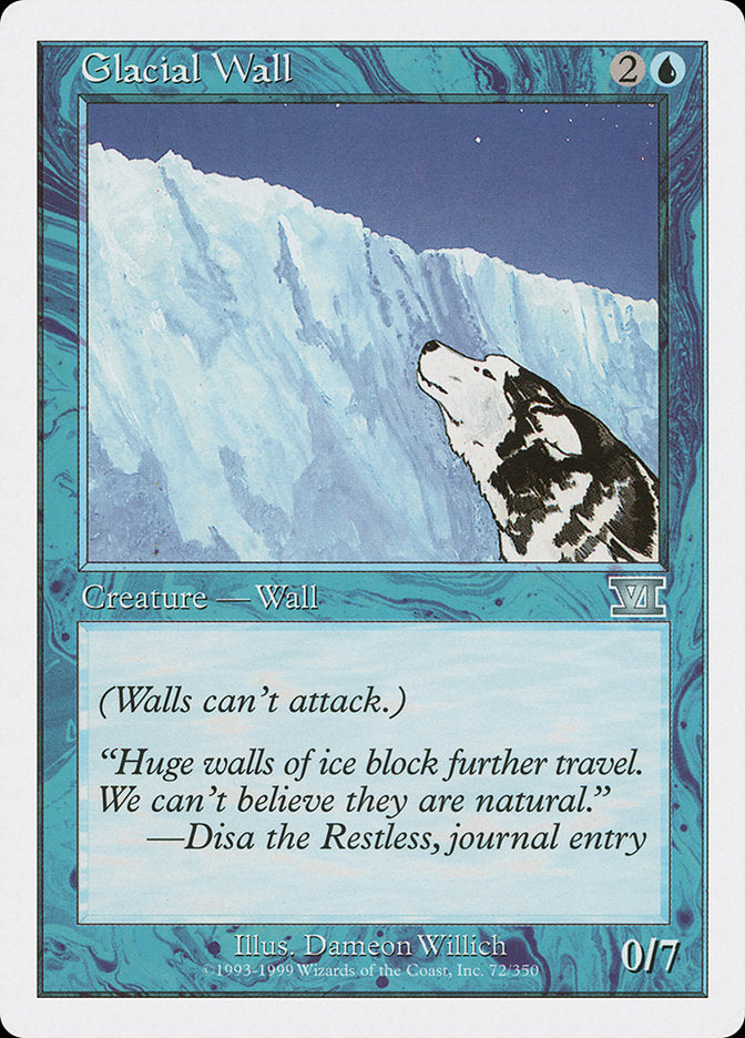 Glacial Wall [Classic Sixth Edition] | PLUS EV GAMES 