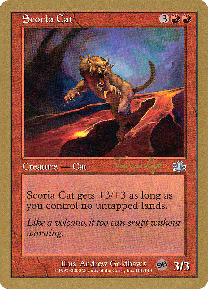 Scoria Cat (Tom van de Logt) (SB) [World Championship Decks 2001] | PLUS EV GAMES 