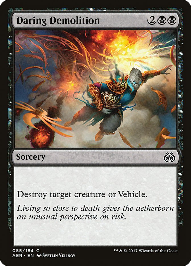 Daring Demolition [Aether Revolt] | PLUS EV GAMES 