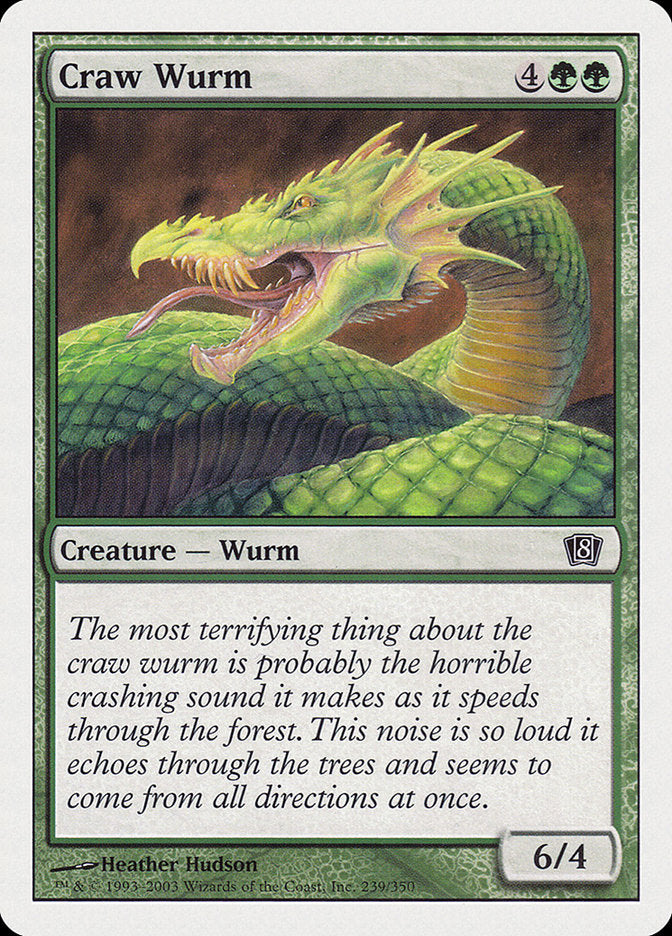 Craw Wurm [Eighth Edition] | PLUS EV GAMES 