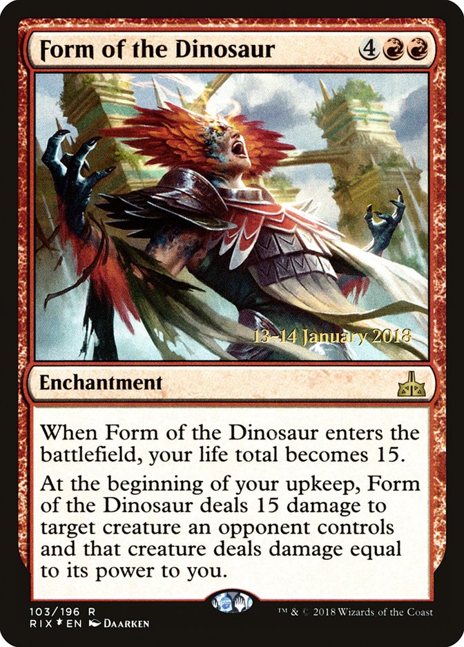 Form of the Dinosaur [Rivals of Ixalan Prerelease Promos] | PLUS EV GAMES 