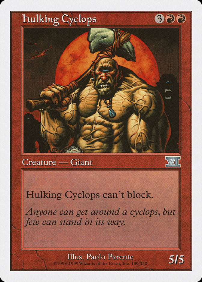 Hulking Cyclops [Classic Sixth Edition] | PLUS EV GAMES 